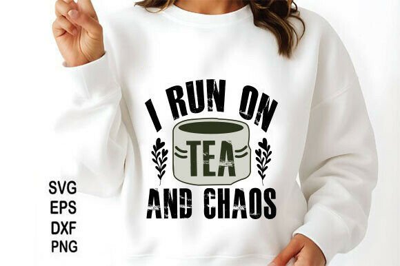 Funny Tea Svg, Tea Lover Quote Png Graphics